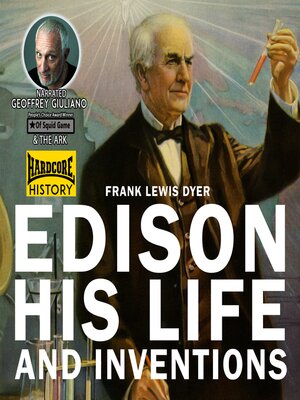 cover image of Edison and His Life and Interviews